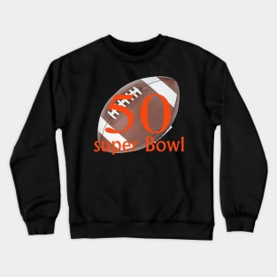 super bowl 50 t shirts Crewneck Sweatshirt